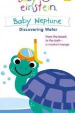 Watch Baby Einstein: Baby Neptune Discovering Water Solarmovie