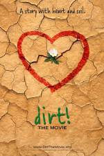 Watch Dirt The Movie Solarmovie