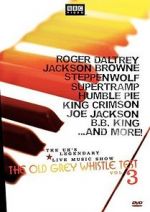 Watch The Old Grey Whistle Test: Vol. 3 Solarmovie
