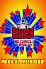 Watch Robot Chicken DC Comics Special III: Magical Friendship Solarmovie