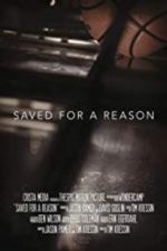 Watch Saved for a Reason Solarmovie