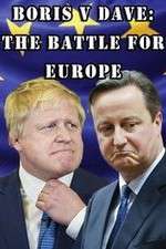 Watch Boris v Dave: The Battle for Europe Solarmovie