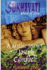 Watch Sukhavati - Place of Bliss: A Mythic Journey with Joseph Campbell Solarmovie