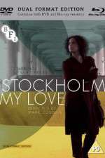 Watch Stockholm, My Love Solarmovie