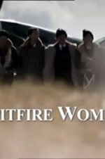 Watch Spitfire Women Solarmovie