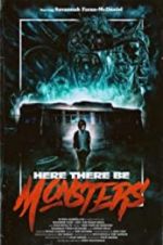 Watch Here There Be Monsters Solarmovie