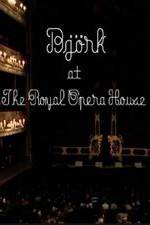 Watch Bjrk at the Royal Opera House Solarmovie