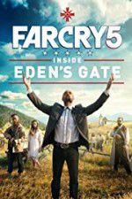 Watch Far Cry 5: Inside Eden\'s Gate Solarmovie