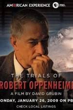 Watch The Trials Of Oppenheimer Solarmovie