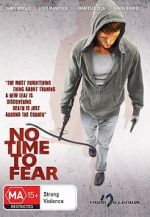 Watch No Time to Fear Solarmovie