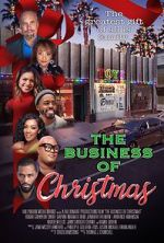 Watch The Business of Christmas Solarmovie