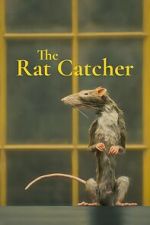 Watch The Ratcatcher (Short 2023) Solarmovie
