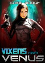 Watch Vixens from Venus Solarmovie