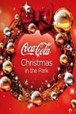 Watch Coca Cola Christmas In The Park Solarmovie