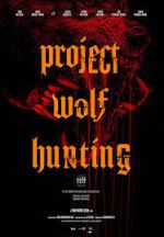 Watch Project Wolf Hunting Zmovies