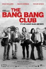 Watch The Bang Bang Club Solarmovie