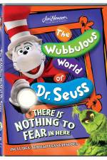 Watch The Wubbulous World of Dr. Seuss There is Nothing to Fear in Here Solarmovie
