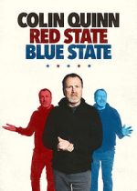 Watch Colin Quinn: Red State Blue State Solarmovie