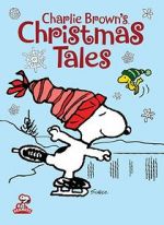 Watch Charlie Brown\'s Christmas Tales (TV Short 2002) Solarmovie