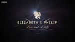 Watch Elizabeth & Philip: Love and Duty Solarmovie