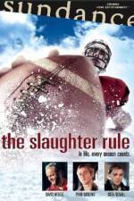 Watch The Slaughter Rule Solarmovie