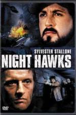 Watch Nighthawks Solarmovie