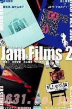 Watch Jam Films 2 Solarmovie