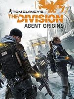 Watch The Division: Agent Origins Solarmovie