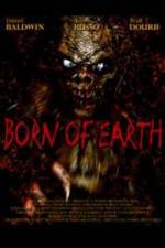 Watch Born of Earth Solarmovie