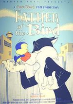 Watch Father of the Bird (Short 1997) Solarmovie