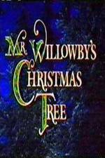 Watch Mr. Willowby's Christmas Tree Solarmovie