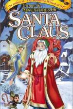 Watch The Life & Adventures of Santa Claus Solarmovie