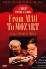 Watch From Mao to Mozart Isaac Stern in China Solarmovie