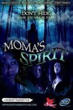 Watch Moma\'s Spirit Solarmovie