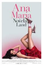 Watch Ana Maria in Novela Land Solarmovie