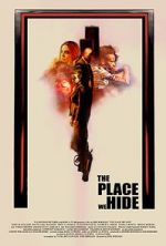 Watch The Place We Hide Solarmovie
