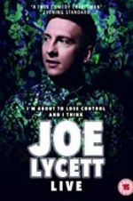 Watch Joe Lycett: I\'m About to Lose Control And I Think Joe Lycett Live Solarmovie