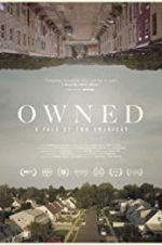 Watch Owned, A Tale of Two Americas Solarmovie