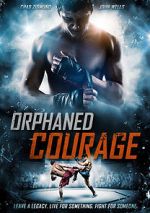 Watch Orphaned Courage (Short 2017) Solarmovie