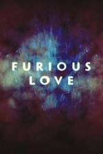 Watch Furious Love Solarmovie