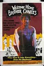 Watch Welcome Home Brother Charles Solarmovie