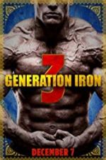 Watch Generation Iron 3 Solarmovie