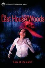 Watch The Last House in the Woods (Il bosco fuori) Solarmovie