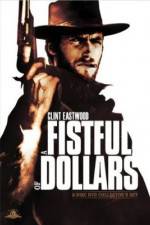 Watch A Fistful of Dollars - (Per un pugno di dollari) Solarmovie