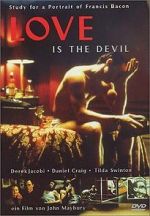 Watch Love Is the Devil: Study for a Portrait of Francis Bacon Solarmovie