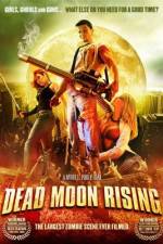 Watch Dead Moon Rising Solarmovie