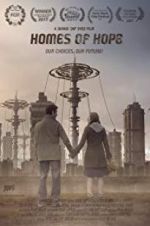 Watch Homes of Hope Solarmovie