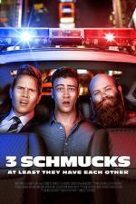 Watch 3 Schmucks Solarmovie