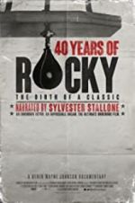 Watch 40 Years of Rocky: The Birth of a Classic M4ufree