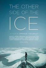 Watch The Other Side of the Ice Solarmovie